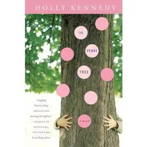 USED-The Penny Tree by Holly Kennedy (Paperback)