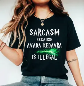 Sarcasm Because Avada Kedavra Is Illegal Short Sleeve Cotton T-Shirt, 100% Cotton, Wizard Fan Casual Summer Tee