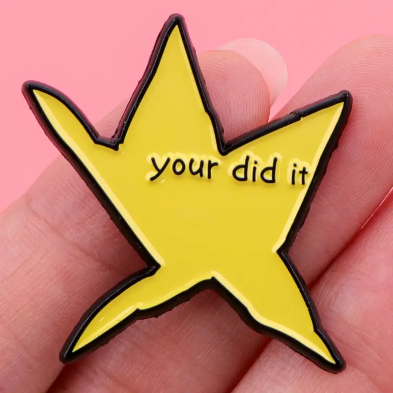 Your Did it Funny Quote Enamel Brooch Pin Clip, Trendy Star Design Backpack Hat Accessory, Zinc Alloy Lapel Badge, Creative Gift for Friends, Fashion Accessory, Durable Metal Pins