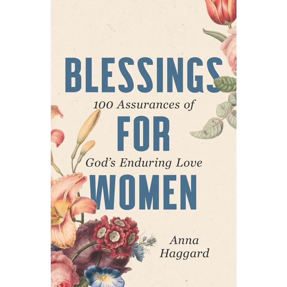 USED Book - Blessings for Women: 100 Assurances of God's Enduring Love by Haggard, Anna (Hardcover) - english