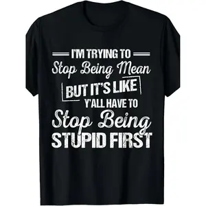 Striving to Be Kinder Everyone Might Want a TShirt That Says This Humorous AllSeason Cotton TShirt Design for Men and Women Featuring Round Neck Short Sleeves and Soft Breathable Fabric