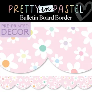 Daisy Dream Pastel Bulletin Board Border | Pretty in Pastel