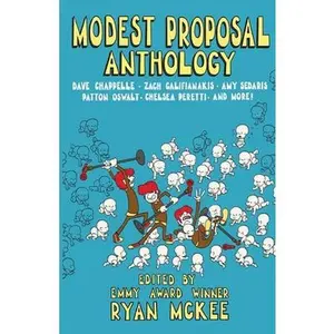 USED-Modest Proposal Anthology: Interviews with Top Comedians Right Before Comedy Went Viral & Other Stuff by McKee, Ryan (Paperback)