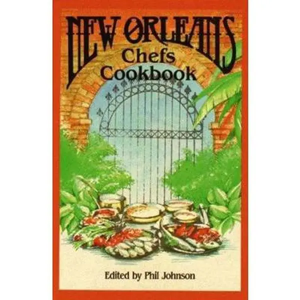 USED-New Orleans Chefs Cookbook by Phil Johnson (Hardcover)
