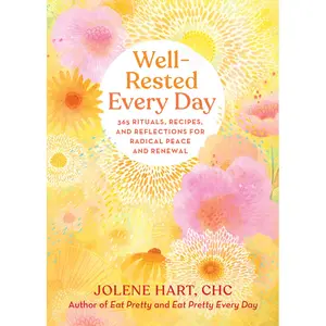 Well-Rested Every Day by Jolene Hart [Paperback Book]