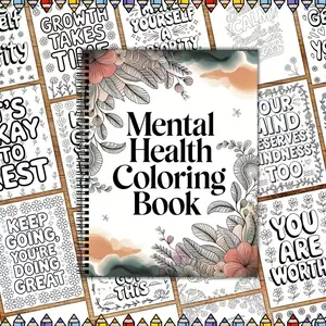 Mental Health Coloring Book, Gentle Healing Style, Calming Colors, Perfect for Anxiety Relief, Relaxing Coloring Pages