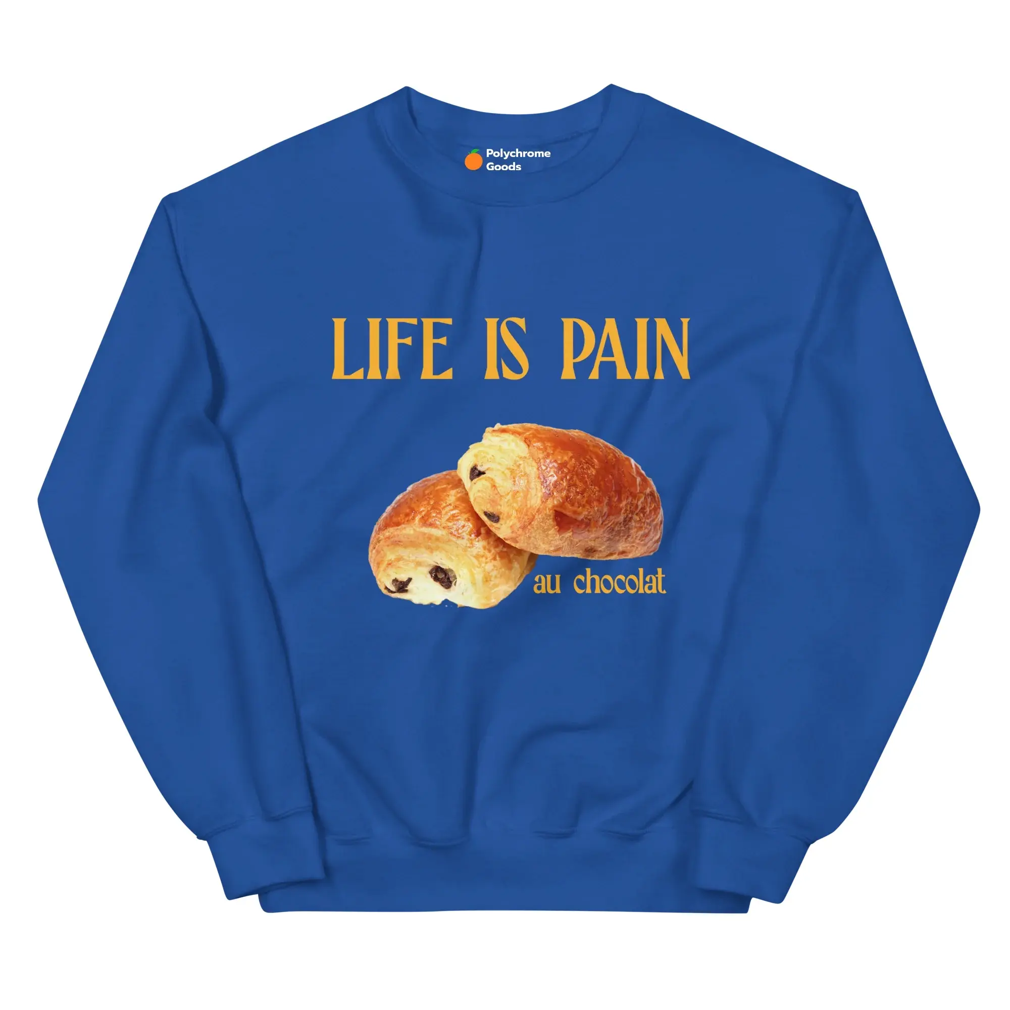 Life is Pain (au chocolat) Sweatshirt 🥐🍫 Comfy Fit  Soft  Womenswear  Hoodie  Medium Original Style Style Croissant Lovers Sweater, Pastry Lovers, French Food & Butter, Funny Sweatshirt, Graphic Sweatshirt, Crewneck