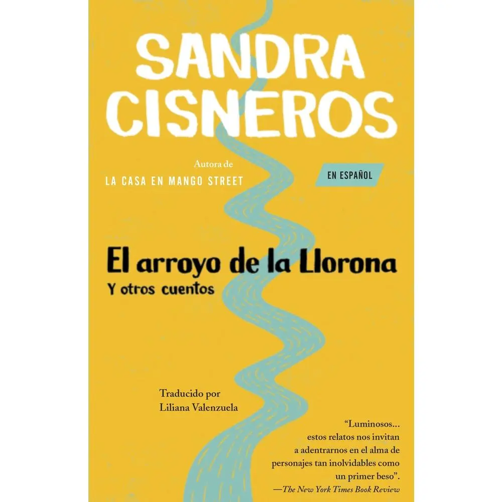 USED Book - El Arroyo de la Llorona Y Otros Cuentos /Woman Hollering Creek by Cisneros, Sandra (Paperback) - Spanish