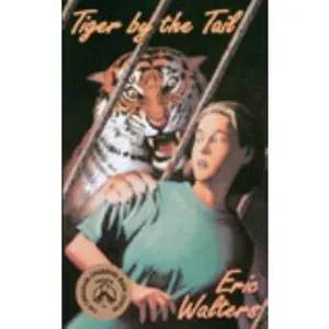 USED Book - Tiger by the Tail by Eric Walters (Paperback) - english
