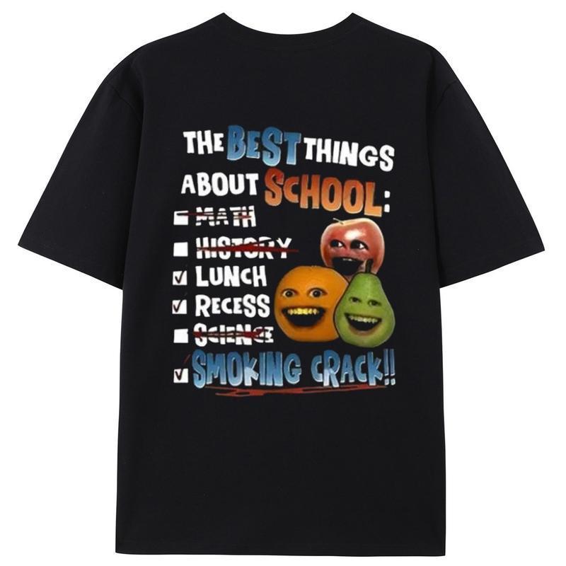 Annoying Orange Crack Shirt The Best Things About School--100% cotton Breathable comfortable Give him/her a gift