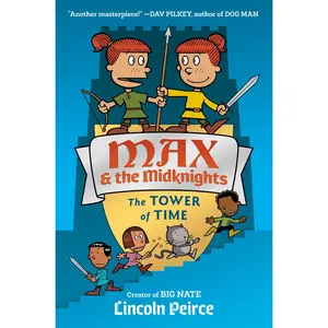 USED-Max and the Midknights: The Tower of Time by Peirce, Lincoln (Hardcover)