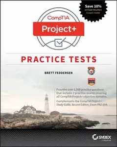USED-Comptia Project+ Practice Tests: Exam Pk0-004 by Feddersen, Brett J. (Paperback)