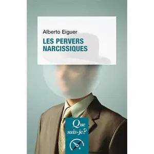USED-Les pervers narcissiques by Alberto Eiguer (Paperback)