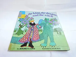 USED-The king, the dragon, and the witch, (A Magic circle book) by Jerome R Corsi (Paperback)