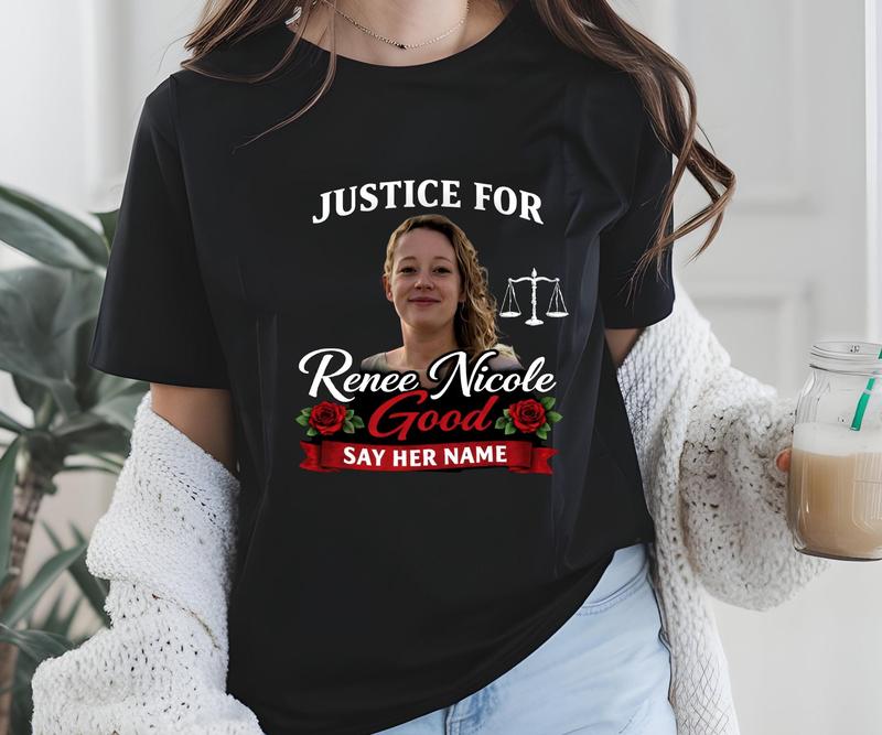 RIP Renee Nicole Good Shirt | Justice Memorial T-Shirt, Minneapolis January 7 Protest Tee, Remembrance Graphic Shirt, Human Rights Awareness Unisex Apparel