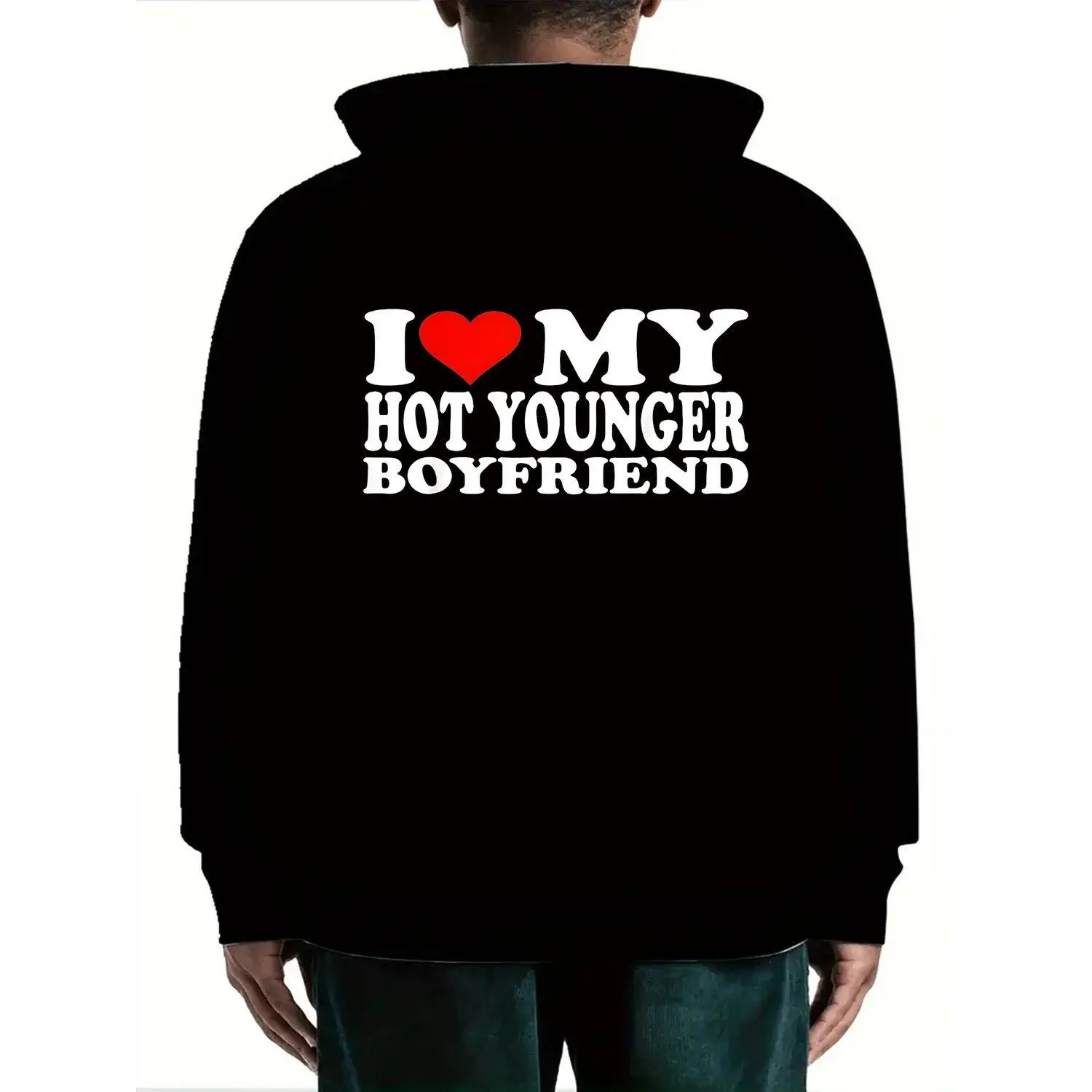 I Love My Hot Younger Boyfriend Funny Couples Hoodie Sweatshirt Casual Pullover Top Trendy Stylish Everyday Wear