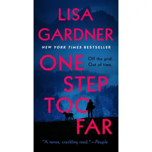 USED-One Step Too Far by Gardner, Lisa (Mass Market Paperback)