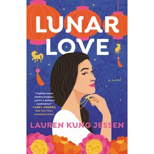 Lunar Love by Lauren Kung Jessen [Paperback Book]
