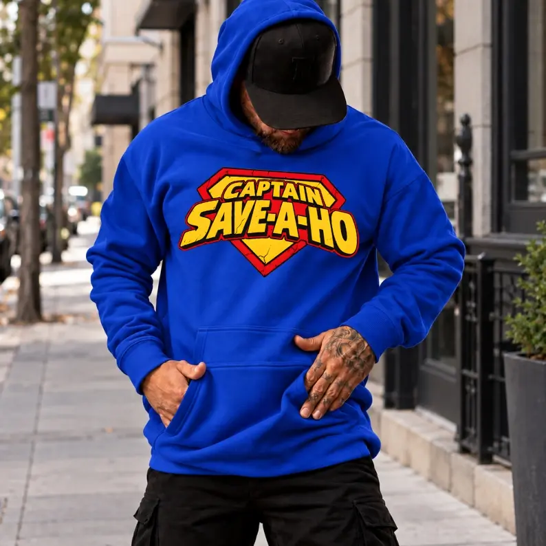 Captain Save A Ho Funny Hoodie, Sarcastic Superhero Graphic Sweatshirt, Adult Humor Pullover, Unisex Hoodie, Funny Gift for Men