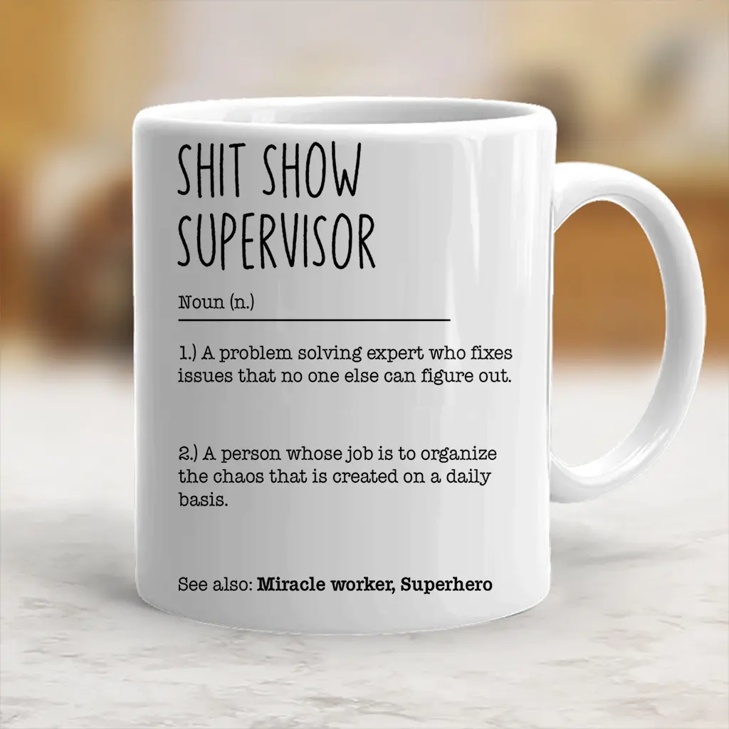 Stylish Printed Ceramic Coffee Mug - Sh*T Show Supervisor Beverage Cup, Funny Coworker Drinkware (scs10039)