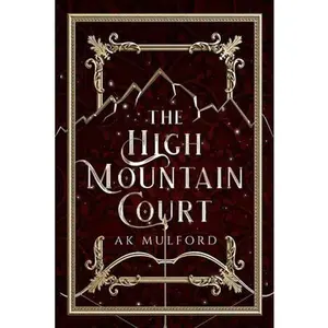 USED-The High Mountain Court by Mulford, Ak (Paperback)