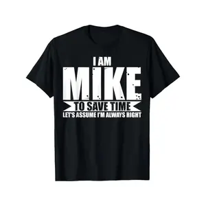 1pc Mike Humor Cotton T-Shirt - Funny "I AM MIKE" & Mike Quote Saying Graphic Tee, Heavyweight 220gsm Retro Unisex Shirt for &, Casual Round Neck Black T-Shirt with White Text Print, All-Season Fit graphic tee men's t shirts Oversized Vintage