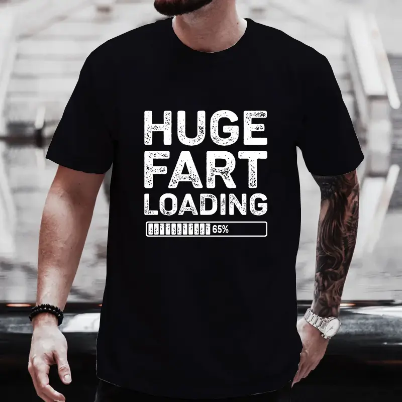 Men's Heavyweight Shortsleeve Tshirt, Funny 'Huge Fart Loading' Print, Novelty Crewneck, Available in 2XL and Plus Sizes, Menswear, Classic, Gag Gift, 5Xl