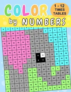 Color by Numbers Math: 1 - 12 times tables workbook. Solve multiplication equations and color in the answers to reveal the hidden picture. Play based learning and brain games for kids.