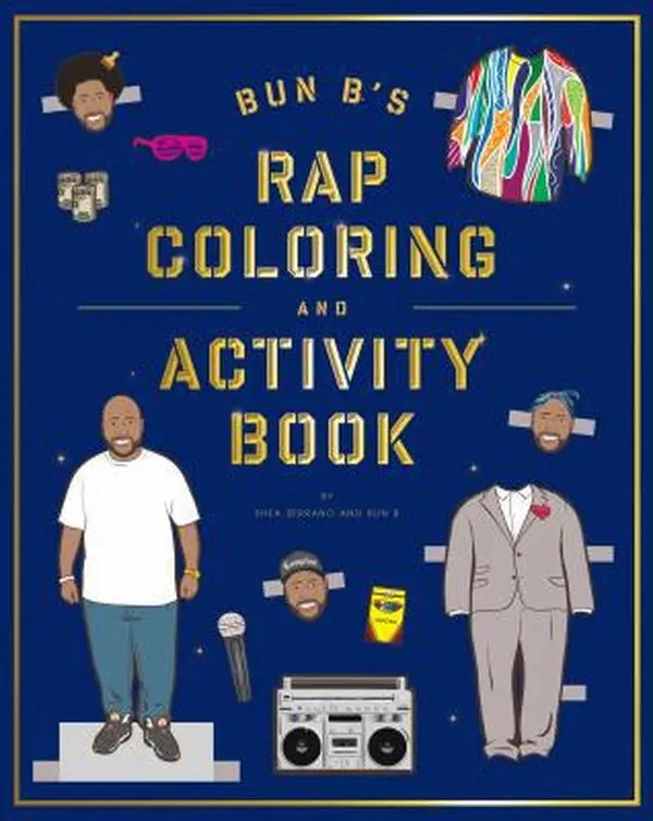 USED-Bun B's Rapper Coloring and Activity Book by Serrano, Shea (Paperback)