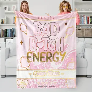 Bad Bitch Energy Printed Flannel Blanket, A Fusion of Candy Floss and 100% That Spice; Soft and Cosy, Suitable for The Sofa, Bedroom and Travelling In All Seasons