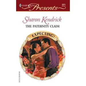 USED-THE PATERNITY CLAIM by Sharon Kendrick (Unknown)