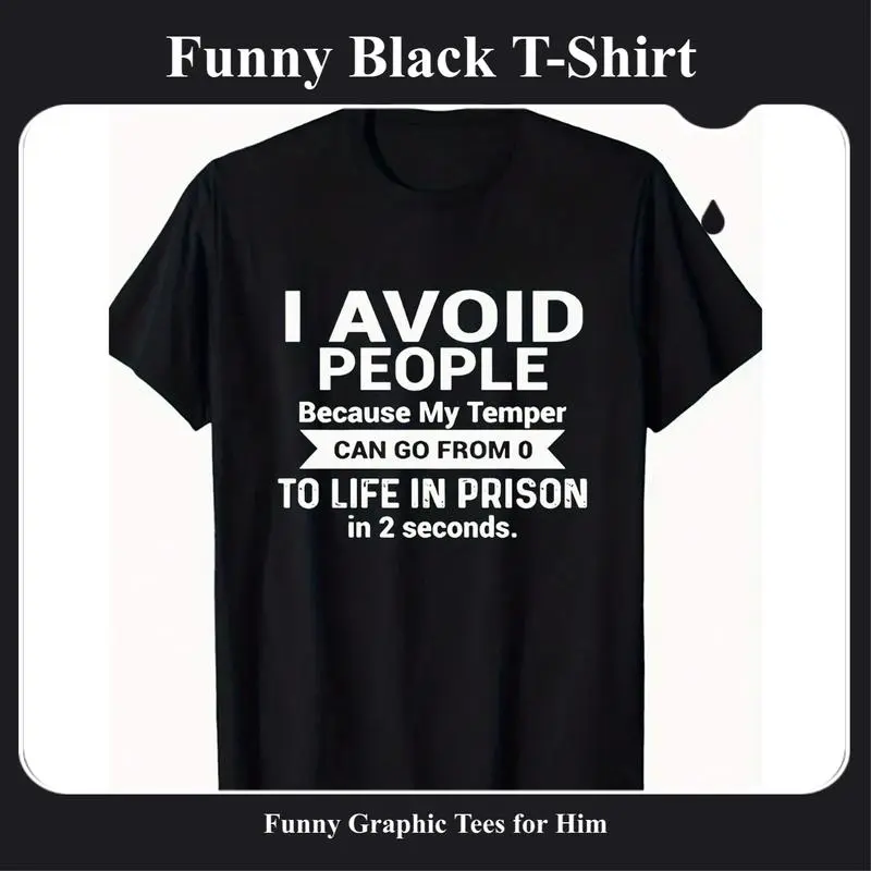 tiktok shop dealsMen's Black Graphic T-Shirt "I Avoid People" Funny Print Round Neck Short Sleeve Breathable Soft Casual Sportswear Regular Fit 180g Perfect for Gym Clothing Humorous TeeLooks super cool wearing it this waytiktok shop deals Crewneck Knit F