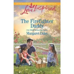 USED-The Firefighter Daddy (Love Inspired) by Margaret Daley (Unknown)