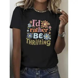 Women'S "I'D Rather Go To A Thrift Store" T-Shirt | Vintage-Inspired Thrift Lover Graphic Tee With Colorful Floral And Lettering Print, Breathable Loose Fit Short Sleeve Round Neck Casual Top, All-Season Machine Washable Casual Attire
