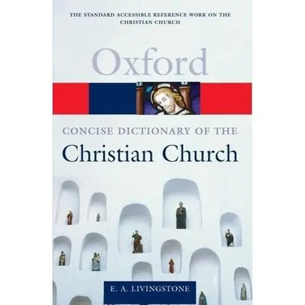 USED Book - The Concise Oxford Dictionary of the Christian Church (Oxford Quick Reference) (Paperback) - english