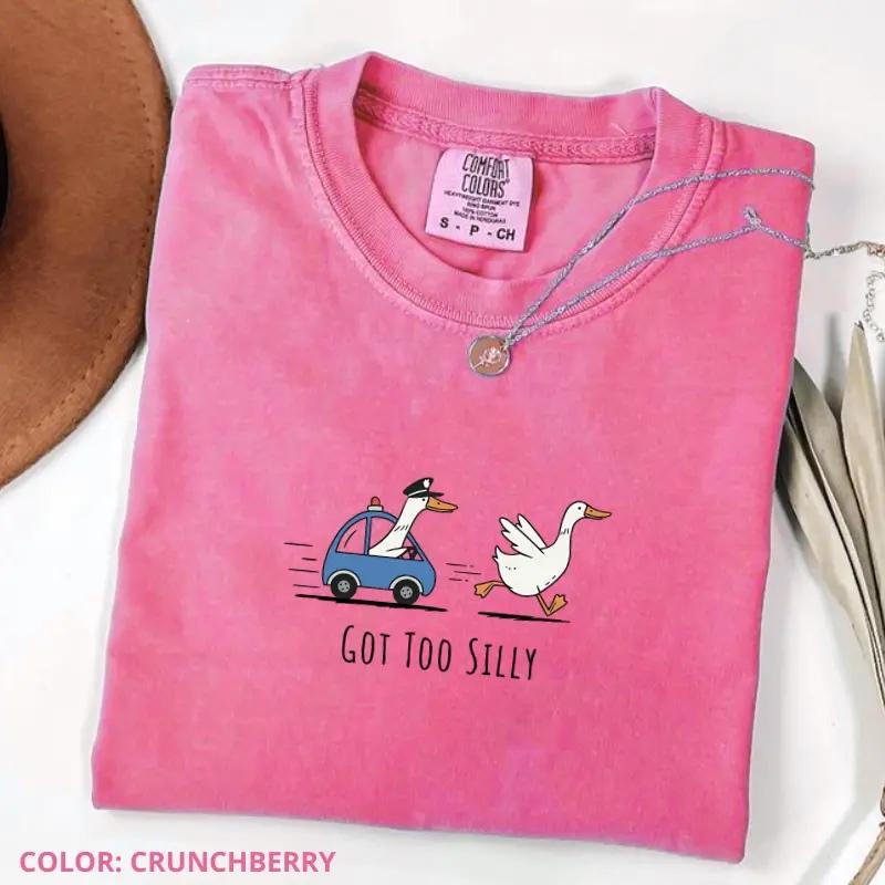 Comfort Colors Got Too Silly T-Shirt Funny Silly Goose Shirt Cute Women Tee Cotton Fabric Womenswear Top – Ahri Clothing