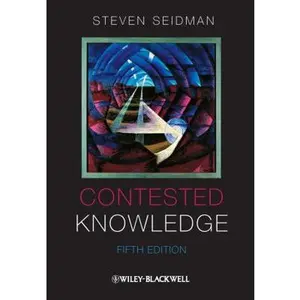 USED-Contested Knowledge: Social Theory Today by Steven Seidman (Paperback)