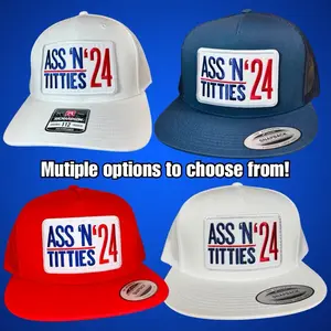 Funny *ss ‘n T*tties ‘24 Hat - More style options to choose from!