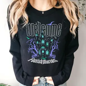 Haunted Mansion Inspired Sweatshirt - Welcome Foolish Mortals Sweater – Scary Haunted House Halloween Shirt NSA