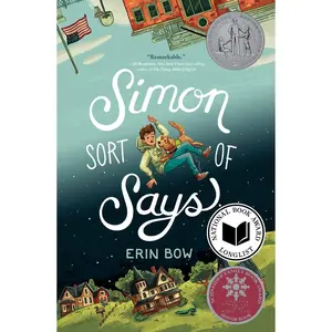 USED-Simon Sort of Says: Newbery Honor Award Winner by Bow, Erin (Hardcover)