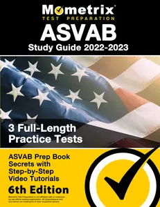 USED-ASVAB Study Guide 2022-2023 - ASVAB Prep Book Secrets, 3 Full-Length Practice Tests, Step-By-Step Video Tutorials: [6th Edition] by Matthew Bowling (Paperback)