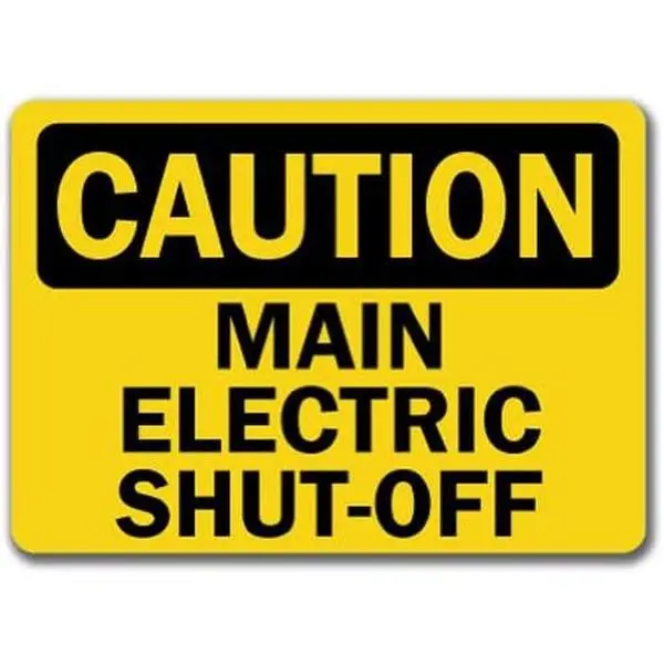 Caution Sign - Main Electric Shut-Off - 10" X 14" OSHA Safety Sign