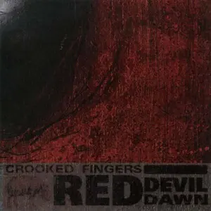 Crooked Fingers - Red Devil Dawn  [COMPACT DISC - CD]