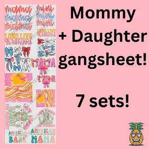 Mommy & Me DTF transfers for shirts - 7 different sets
