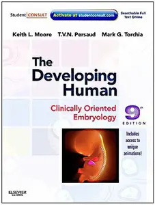 USED-The Developing Human: Clinically Oriented Embryology with Student Consult Online Access, 9th Edition by Keith L. Moore (Paperback)