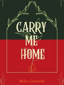 Carry Me Home