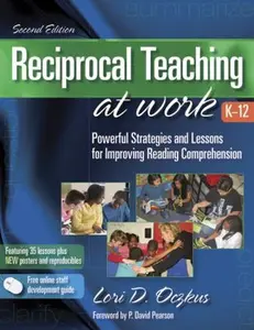 USED-Reciprocal Teaching at Work K-12: Powerful Strategies and Lessons for Improving Reading Comprehension by Lori D. Oczkus (Paperback)