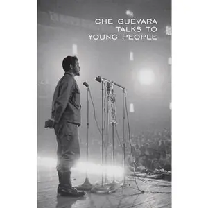 USED-Che Guevara Talks to Young People by Guevara, Ernesto Che (Paperback)