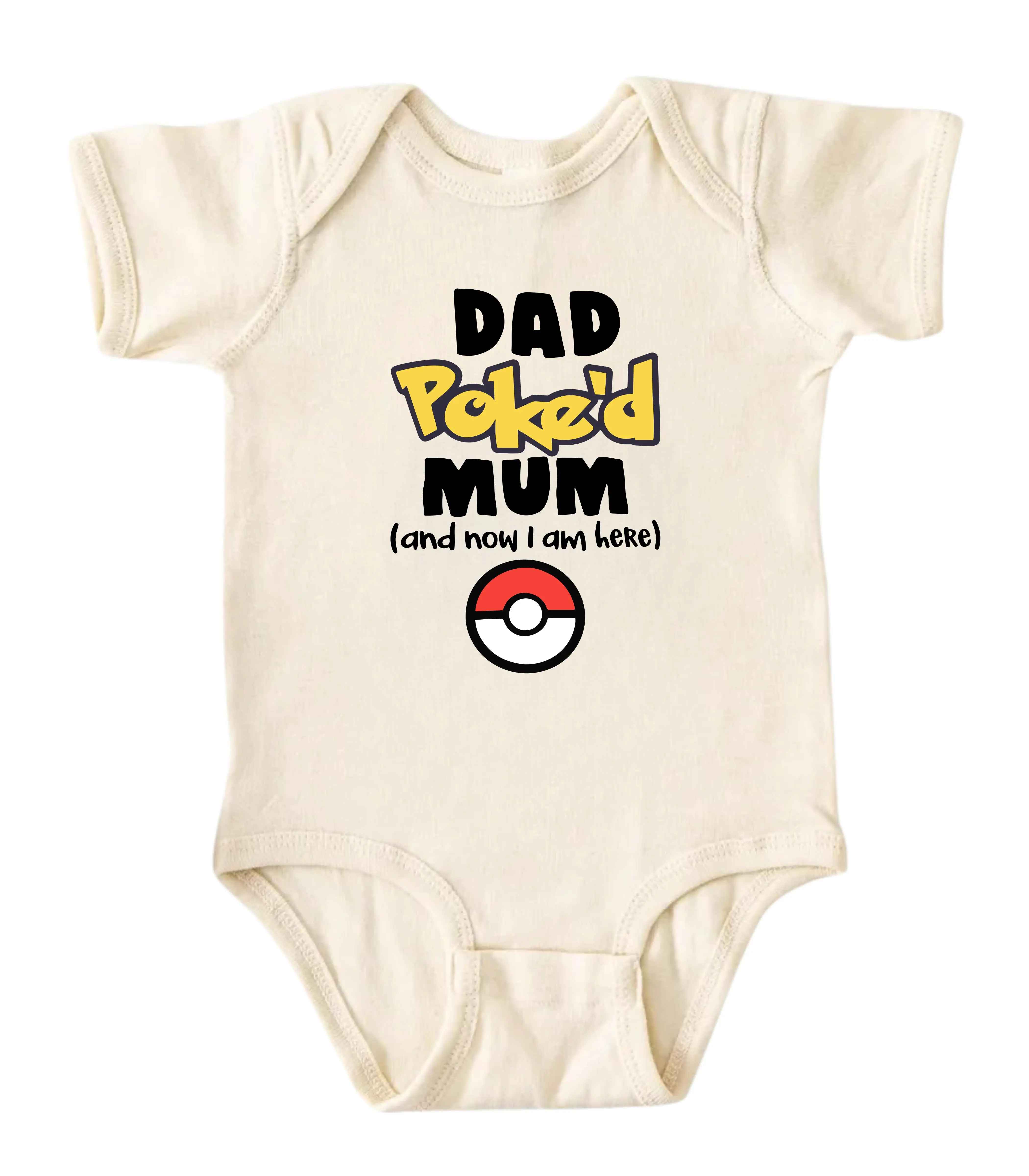 Dad Poked Mum And Now I Am Here Onesie, Infants Baby Onesie, Cotton Baby Clothes, Funny Baby Bodysuit