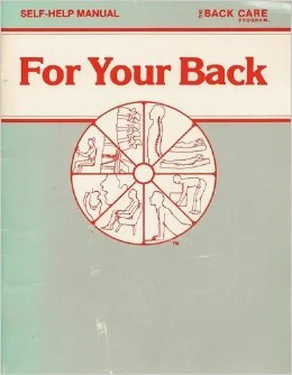 Used "For Your Back" by H. Duane Saunders - Paperback Literature Book, Back Care Tutorial